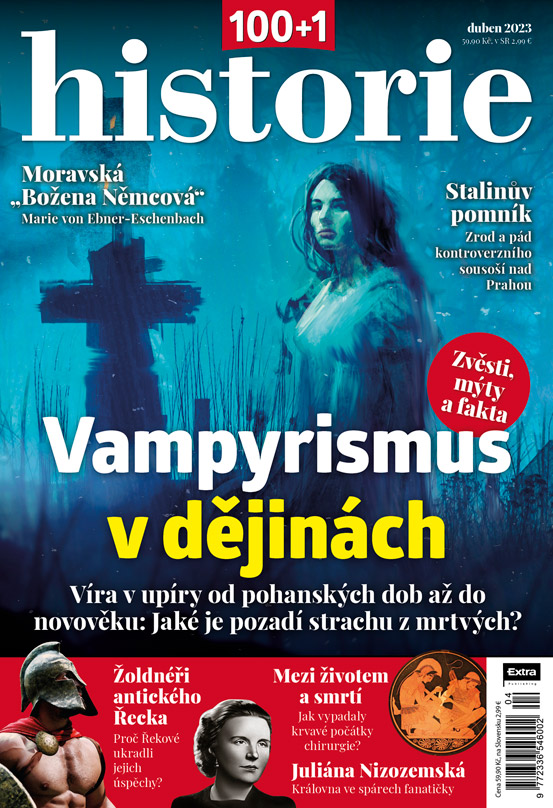 100+1 historie 4/2023 - Vampyrismus v dějinách