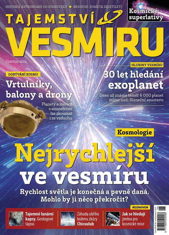 Tajemství vesmíru 6/2025 - Nejrychlejší ve vesmíru