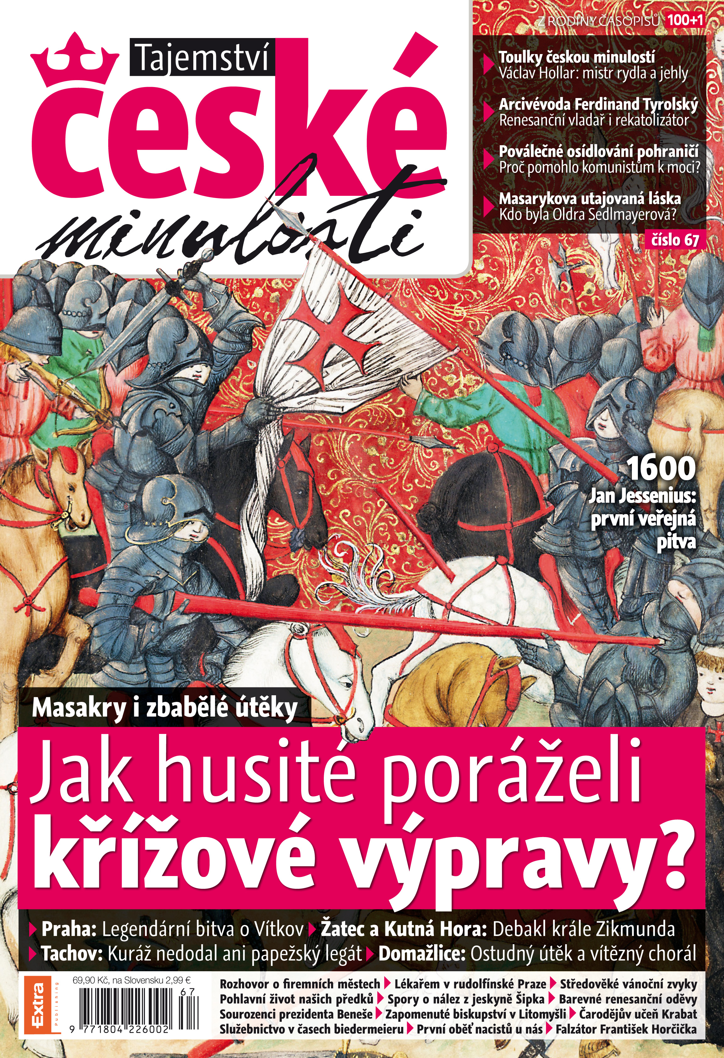 Tajemství české minulosti 1-2/2018 (67) - Jak husité poráželi křížové výpravy?