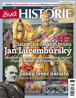 Živá historie 6/2020 - Cizinec na českém trůnu Jan Lucemburský