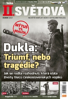 II. světová 4/2021 - Dukla: Triumf, nebo tragédie?