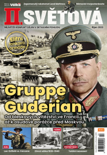 II. světová 10/2023 - Gruppe Guderian