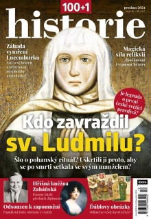 100+1 historie 12/2024 - Kdo zavraždil sv. Ludmilu?
