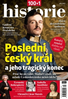 100+1 historie 9/2025 - Poslední český král a jeho tragický konec