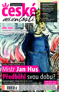 Tajemství české minulosti 3/2010 (3) - Mistr Jan Hus. Předběhl svou dobu?