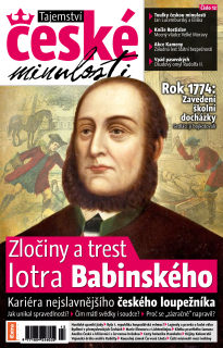 Tajemství české minulosti 1/2012 (12) - Zločiny a trest lotra Babinského