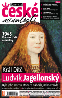 Tajemství české minulosti 2/2012 (13) - Ludvík Jagellonský