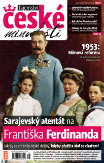 Tajemství české minulosti 5/2012 (16) - Sarajevský atentát na Františka Ferdinanda