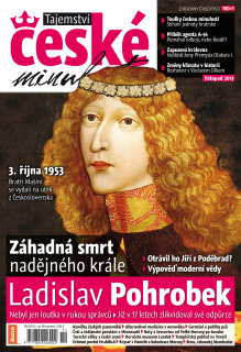 Tajemství české minulosti 11/2013 (25) - Ladislav Pohrobek