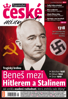 Tajemství české minulosti 3/2015 (38) - Beneš mezi Hitlerem a Stalinem