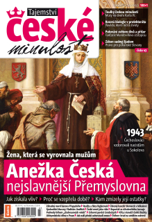 Tajemství české minulosti 9/2015 (43) - Anežka Česká nejslavnější Přemyslovna