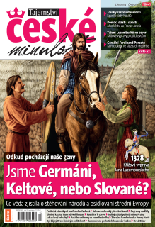 Tajemství české minulosti 7-8/2017 (62) - Jsme Germáni, Keltové, nebo Slované?