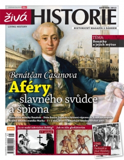 Živá historie 5/2012 - Aféry slavného svůdce a špiona
