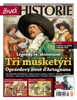 Živá historie 6/2012 - Tři mušketýři