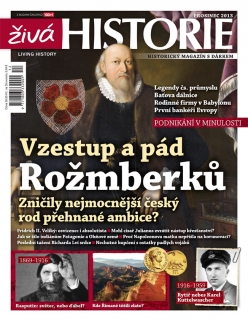 Živá historie 12/2013 - Vzestup a pád Rožmberků