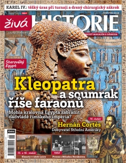 Živá historie 6/2016 - Kleopatra a soumrak říše faraonů