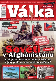 Válka Revue 12/2014 - Sověti v Afgánistánu