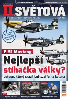 II. světová 9/2016 - P-51 Mustang: Nejlepší stíhačka války?