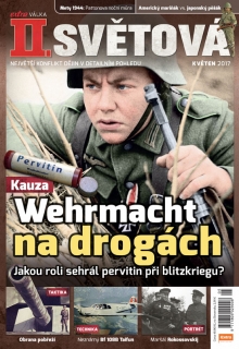 II. světová 5/2017 - Wehrmacht na drogách