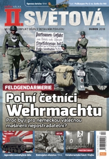 II. světová 4/2018 - Polní četníci Wehrmachtu