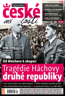 Tajemství české minulosti 3/2019 (78) - Tragédie Háchovy druhé republiky