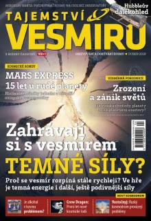 Tajemství vesmíru 4/2019 - Zahrávají si s vesmírem temné síly?